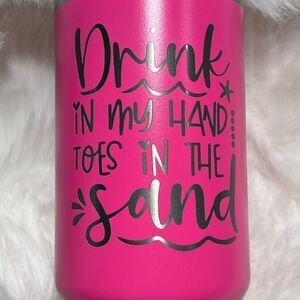 Drink in my Hand Toes in the Sand Tumbler 40oz Hot Pink with handle